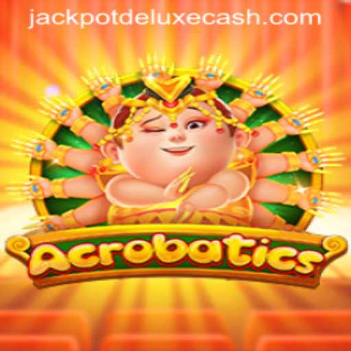 Experience the Thrill of Acrobatics: JACKPOT DELUXE